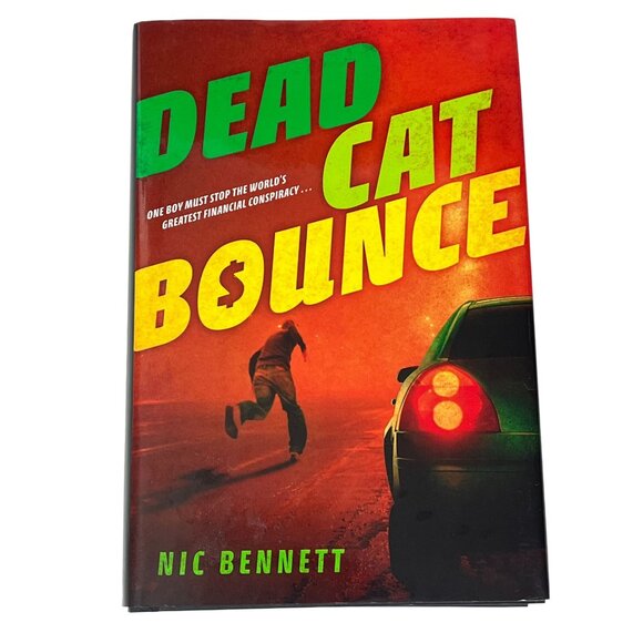 Dead Cat Bounce Hardcover YA Teen Spy Thriller Novel by Nic Bennett - Picture 1 of 7